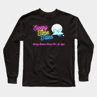 Sleepy Time Tales Podcast - Boring Bedtime Stories for All Ages Long Sleeve T-Shirt